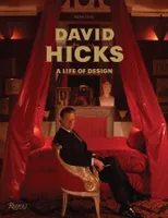 David Hicks A Life of Design /anglais