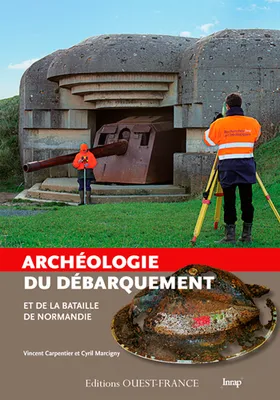 Archéologie du débarquement, et de la bataille de Normandie