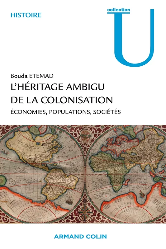 L'héritage ambigu de la colonisation, Économies, populations, sociétés Bouda Etemad
