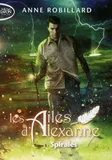 5, Les Ailes d'Alexanne - tome 5 Spirales - Tome 5