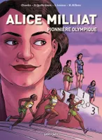 Alice Milliat. Pionnière olympique, Pionnière olympique