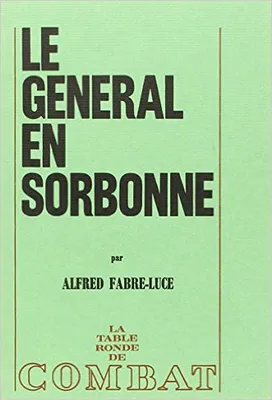 Le Général en Sorbonne