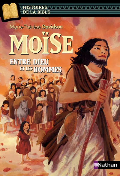 Moïse, entre Dieu et les Hommes, entre Dieu et les hommes Marie-Thérèse Davidson