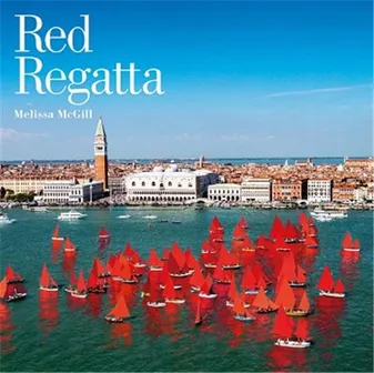 Melissa McGill: Red Regatta /anglais