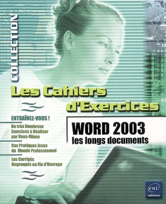 Word 2003 - les longs documents