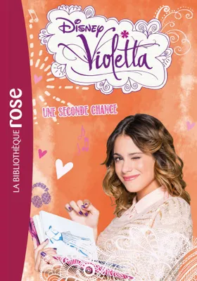 11, Violetta 11 - Une seconde chance