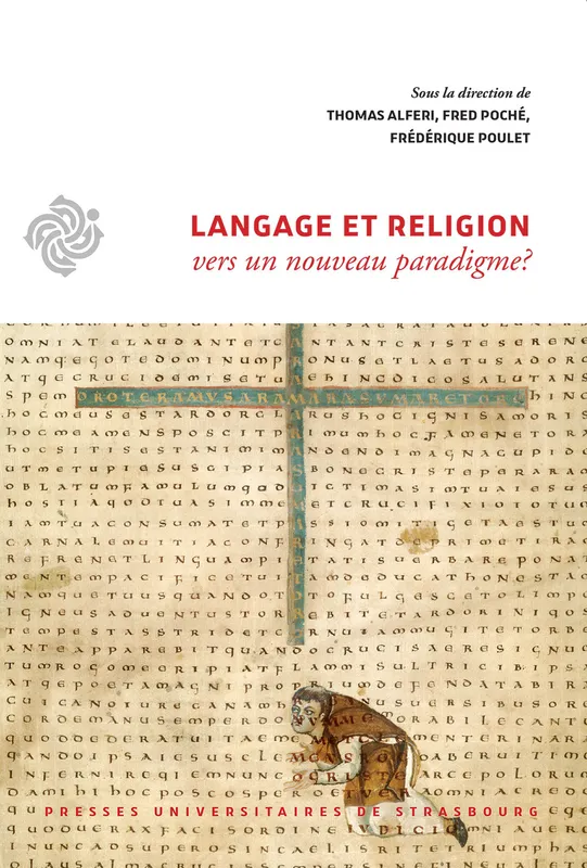 Langage et religion, Vers un nouveau paradigme ? Frédérique Poulet, Thomas Alferi, Fred Poché