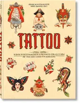 TATTOO. 1730s-1970s. Henk Schiffmacher's Private Collection (GB/ALL/FR)