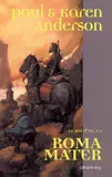 1, Le Roi d'Ys, t1 : Roma Mater, roman