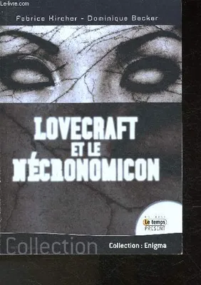 Lovecraft et le Nécronomicon
