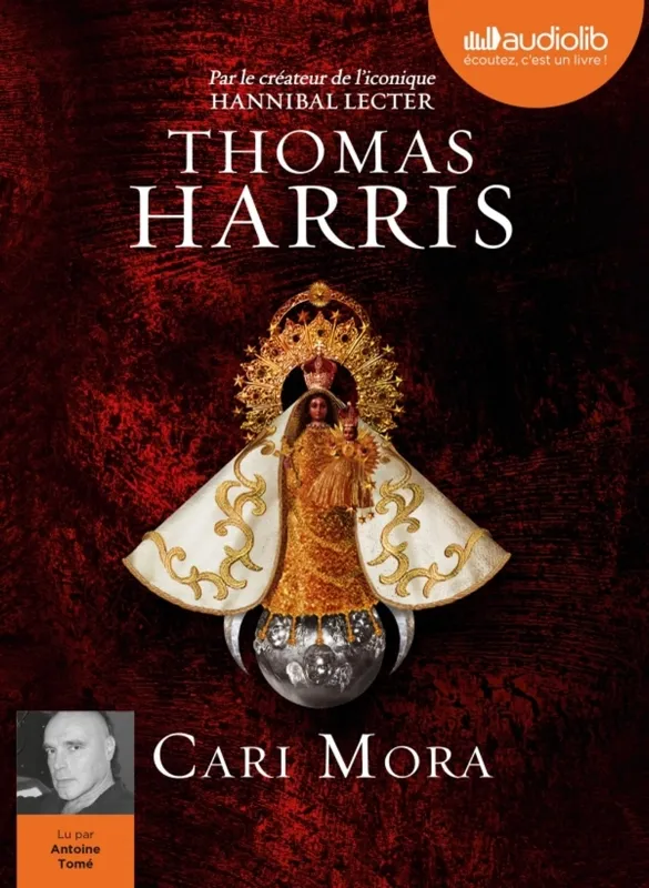 Livres Polar Policier et Romans d'espionnage Cari Mora - Livre Audio, Livre audio 1 CD MP3 Thomas Harris