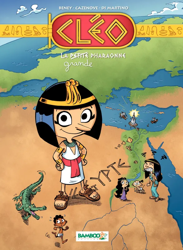 Cléo la petite pharaonne - Tome 1, tome 1 Christophe Cazenove, Hélène Beney