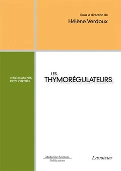 La Pathologie médicale...., 19, Les thymorégulateurs, Les médicaments psychotropes