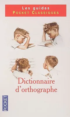 Dictionnaire d'orthographe