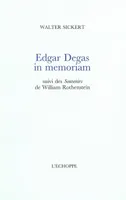 Edgar Degas, In Memoriam