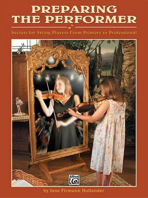 Secrets for String Players from Primary to Pro