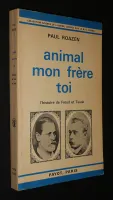 Animal mon frère toi : L'Histoire de Freud et Tausk