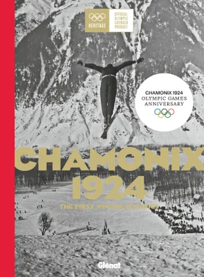 Chamonix 1924 the first winter olympics (version GB)