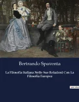 La Filosofia Italiana Nelle Sue Relazioni Con La Filosofia Europea, 1809