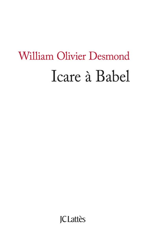 Livres Littérature et Essais littéraires Romans contemporains Etranger Icare à Babel, nouvelles William Olivier Desmond