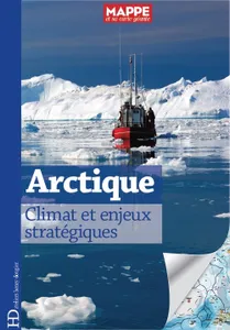 Arctique, climat et enjeux stratégiques