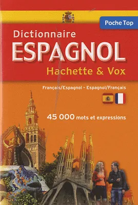 Dictionnaire Poche Top Hachette Vox - Bilingue Espagnol, Livre