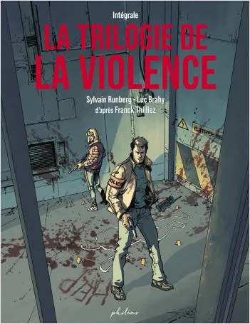 La Trilogie de la violence - Intégrale Franck Thilliez