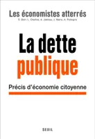 La dette publique, Précis d'économie citoyenne