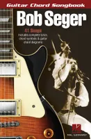 Bob Seger - Guitar Chord Songbook