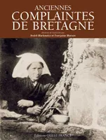 Anciennes complaintes de Bretagne