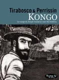 Kongo, Le voyage de Joseph Conrad au coeur des ténèbres. Version poche