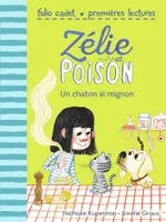 8, Zélie et Poison, 8 : Un chaton trop mignon