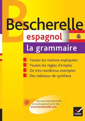 Bescherelle Espagnol : la grammaire, Ouvrage de référence sur la grammaire espagnole