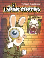 11, The lapins crétins / Wanted, Wanted