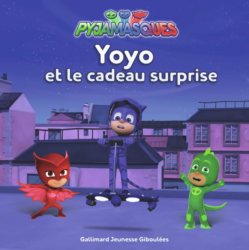 Pyjamasques, 11, Yoyo et le cadeau surprise Romuald