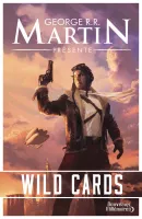 Wild Cards (Tome 1)