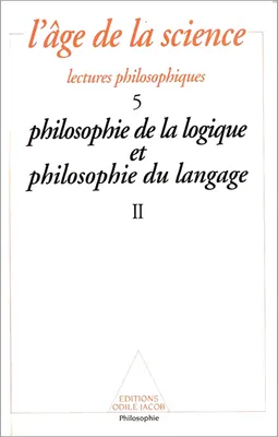L'Âge de la science, 5. Philosophie de la logique et philosophie du langage