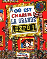Où est Charlie ? ., Charlie midi - La grande expo