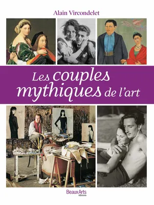 Les couples mythiques de l'histoire de l'art