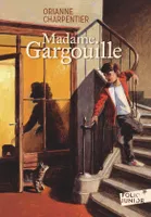 Madame Gargouille