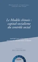 LeModèle chinois : capital-socialisme du contrôle social, Rapport sur la doctrine sociale de l'église dans le monde