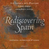 REDISCOVERING SPAIN : FANTASIAS, DIFERENCIAS & GLOSAS