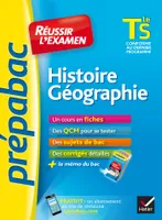 Histoire-Géographie Tle S - Prépabac Réussir l'examen, fiches de cours et sujets de bac corrigés (terminale S)