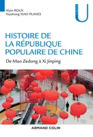 Histoire de la République Populaire de Chine - De Mao Zedong à Xi Jinping, De Mao Zedong à Xi Jinping