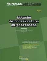 Attaché de conservation du patrimoine 2016, 3E CONCOURS - CATEGORIE A - SESSION 2013 N°67