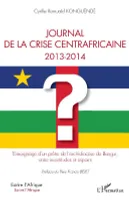 Journal de la crise centrafricaine 2013-2014, Témoignage d'un prêtre de l'archidiocèse de bangui, entre incertitudes et espoirs