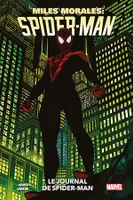 Miles Morales: Spider-Man : Le journal de Spider-Man
