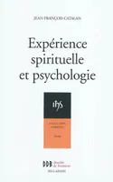 Expérience Spirituelle et Psychologie