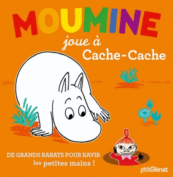 Livres Jeunesse de 3 à 6 ans Albums Moumine joue à cache-cache Catherine Renaud