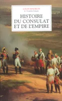 Histoire du Consulat et de l'Empire - Coffret 4 vol.